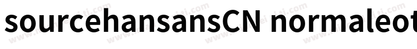 sourcehansansCN normaleot字体转换